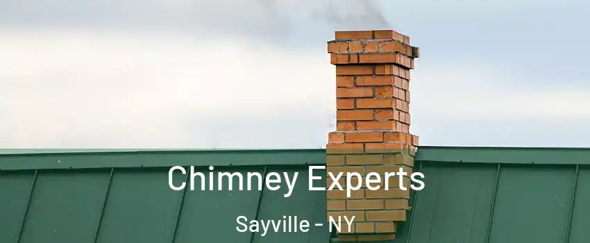 Chimney Experts Sayville - NY